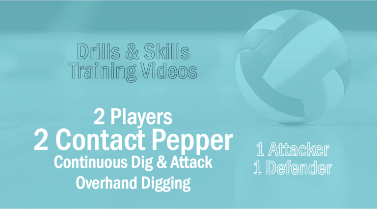 2 Contact Overhand Pepper (Set-Attack)