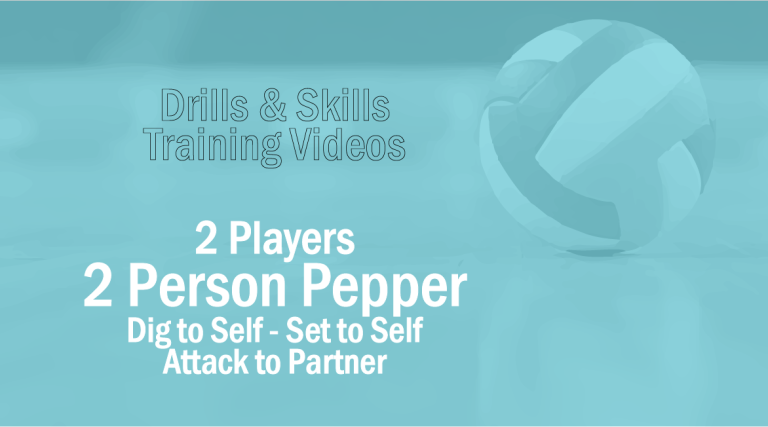 2 Person - 3 Contact - Dig-Set To Self And Attack To Partner