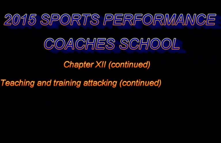 2015 Coaches School - Part 8 - Teaching & Training Attacking (Ctd.)