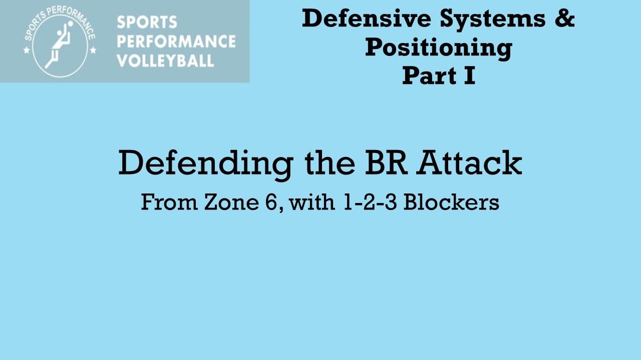 Defensive Classroom Sessions - Defending Back Row Attacks